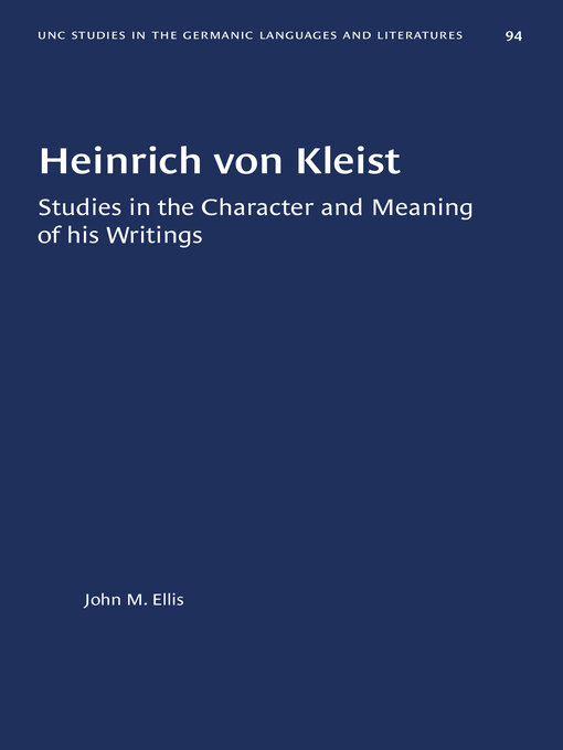 Title details for Heinrich von Kleist by John M. Ellis - Available